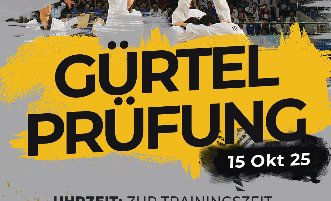 Gürtelprüfung Okt 2025: